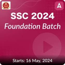 SSC Foundation Batch 2024 | Tamil | Online Live Classes by Adda 247